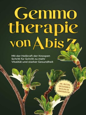 cover image of Gemmotherapie von a bis Z